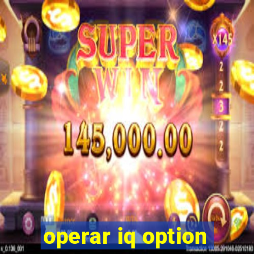 operar iq option