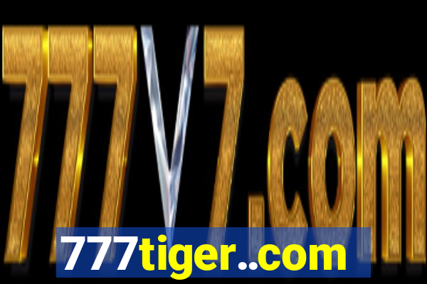 777tiger..com