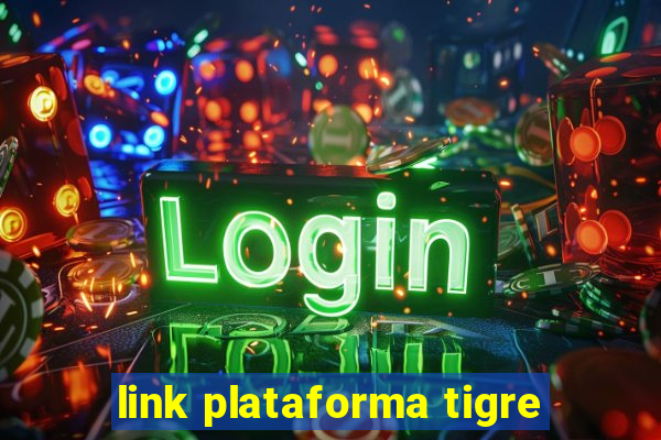 link plataforma tigre