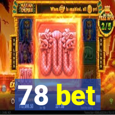 78 bet