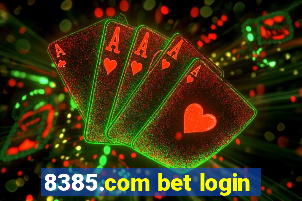 8385.com bet login