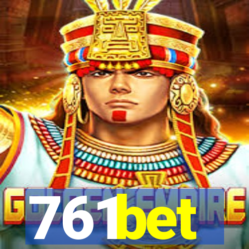 761bet