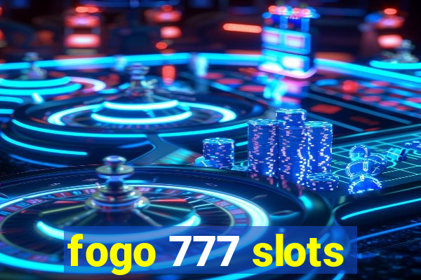 fogo 777 slots