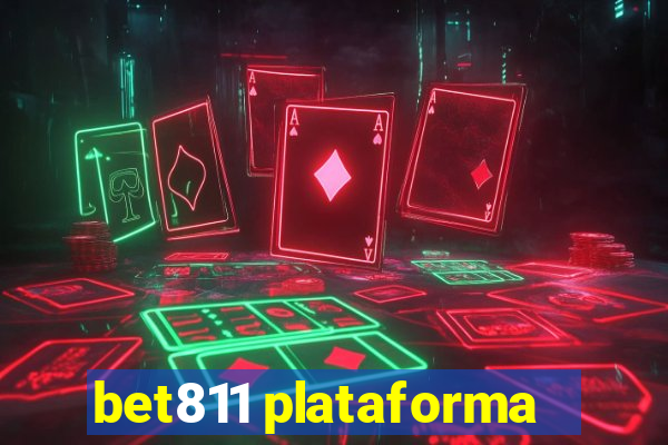 bet811 plataforma