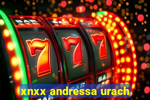 xnxx andressa urach