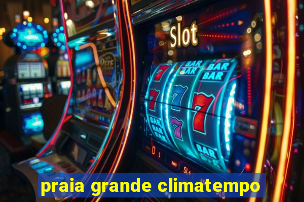 praia grande climatempo