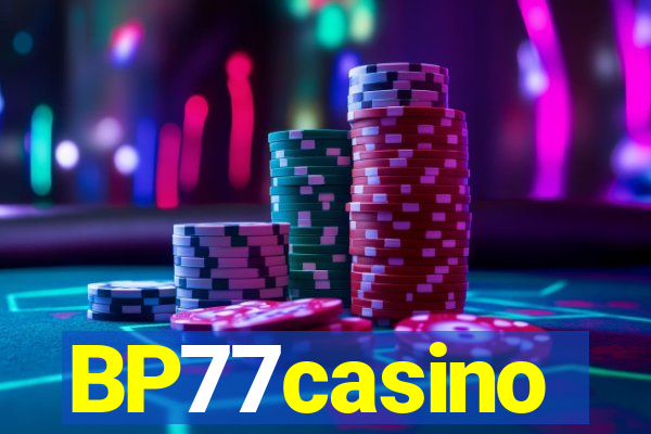 BP77casino