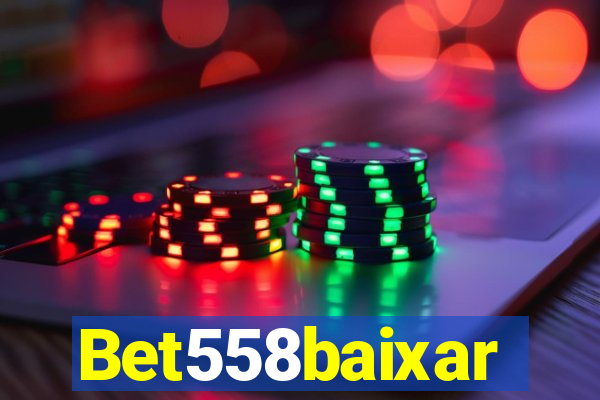 Bet558baixar