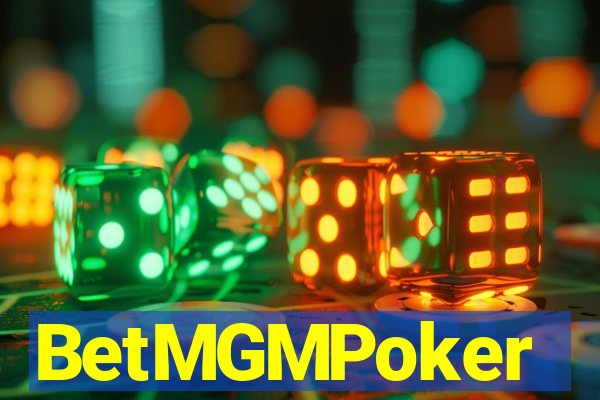 BetMGMPoker