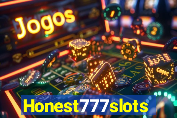 Honest777slots