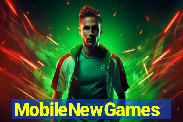 MobileNewGames