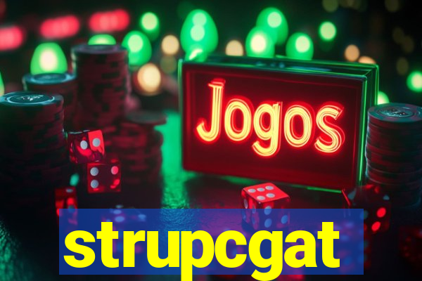 strupcgat