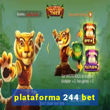 plataforma 244 bet