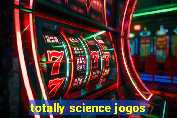 totally science jogos