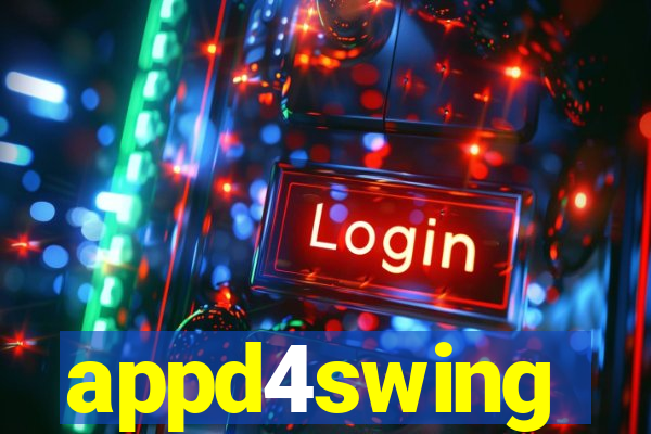 appd4swing