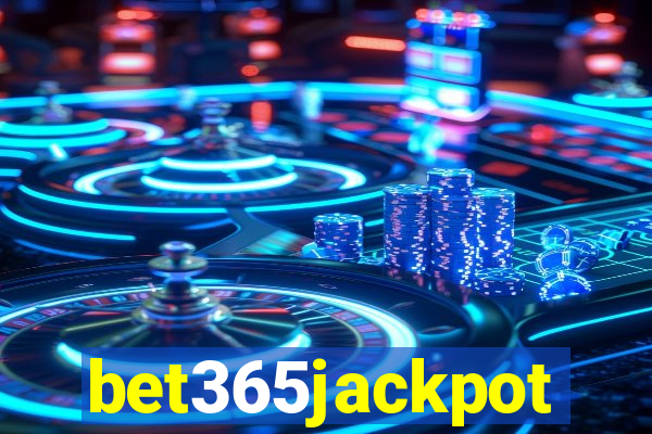 bet365jackpot