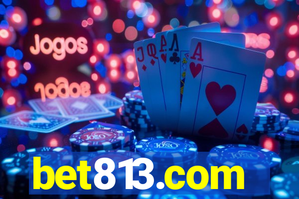 bet813.com