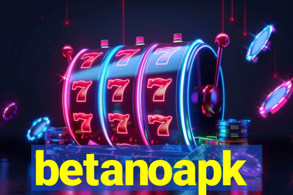 betanoapk