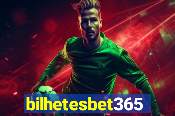 bilhetesbet365