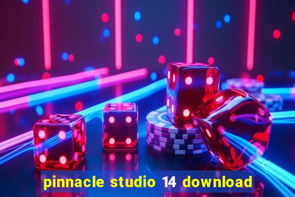 pinnacle studio 14 download