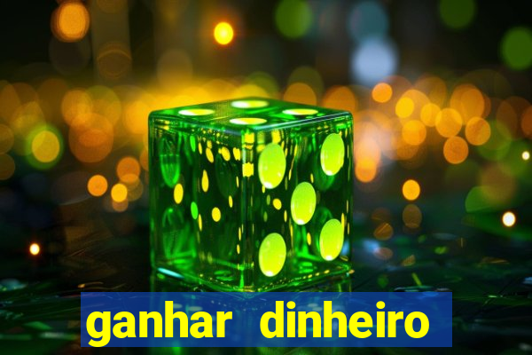 ganhar dinheiro online jogando