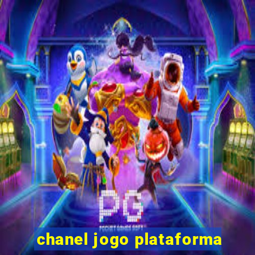 chanel jogo plataforma