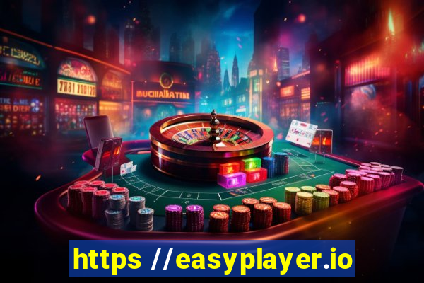 https //easyplayer.io