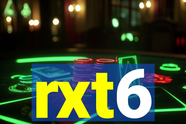 rxt6