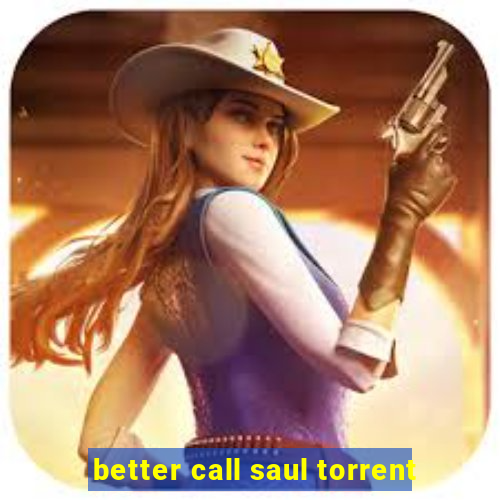 better call saul torrent