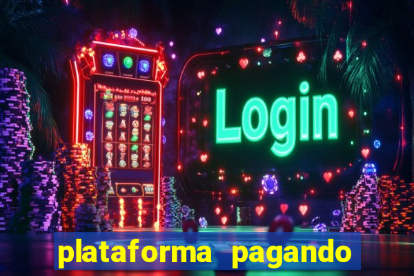 plataforma pagando no cadastro saque free