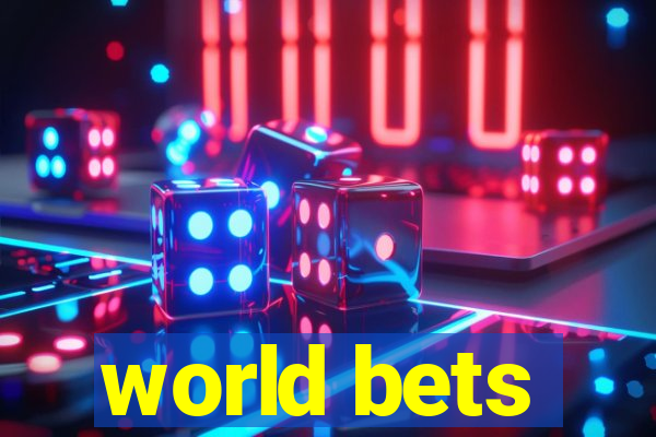 world bets