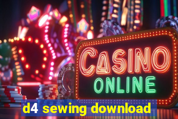 d4 sewing download