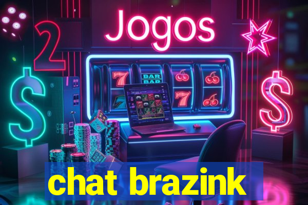 chat brazink