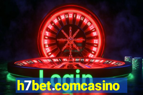 h7bet.comcasino