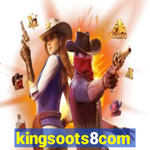 kingsoots8com