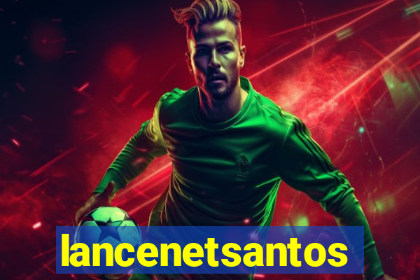 lancenetsantos