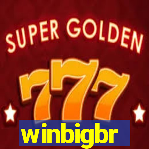 winbigbr